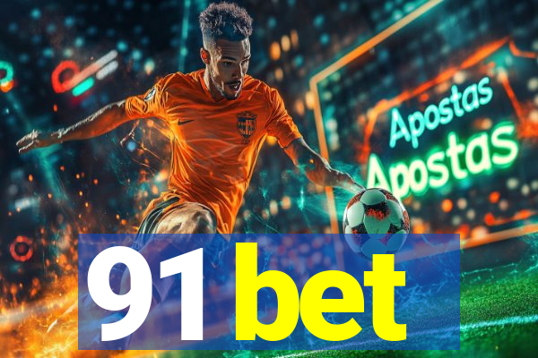 91 bet